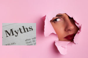 Vaginal Health Myths That Might Be Holding You Back